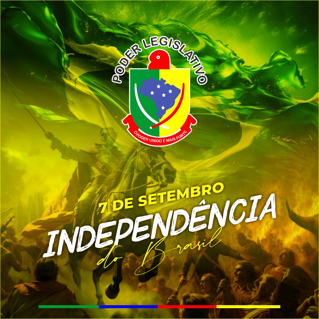 7 de setembro, dia da Independência  do Brasil